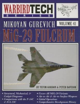 Mig-29 Fulcrum - Wbt Vol. 41 (Warbirdtech) Cover Image