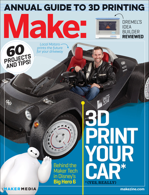 3D Printer Buyer's Guide (Make: Technology on Your Time #42) Cover Image