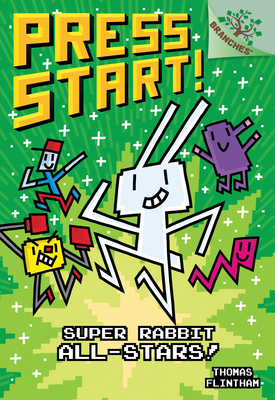 Super Rabbit All-Stars!: A Branches Book (Press Start! #8) (Library Edition) Cover Image