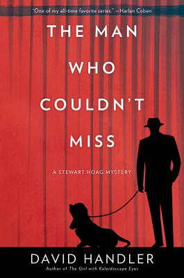 The Man Who Couldn't Miss: A Stewart Hoag Mystery (Stewart Hoag Mysteries #10) By David Handler Cover Image