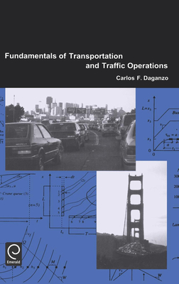 Fundamentals of Transportation and Traffic Operations