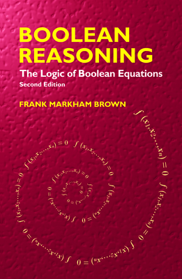 Boolean Reasoning (Dover Books on Mathematics) Cover Image
