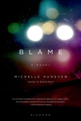 Blame: A Novel