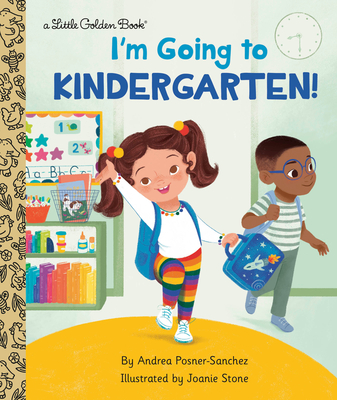 I'm Going to Kindergarten! (Little Golden Book)