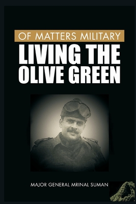 Of Matters Military: Living the Olive Green Cover Image