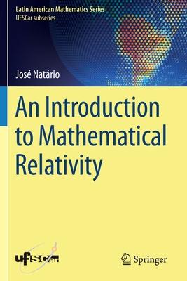 An Introduction to Mathematical Relativity Cover Image