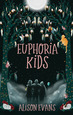 Euphoria Kids By Alison Evans Cover Image