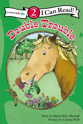 Double Trouble: Level 2 (I Can Read! / A Horse Named Bob) By Dandi Daley Mackall, Claudia Wolf (Illustrator) Cover Image