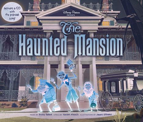 Disney Parks Presents: The Haunted Mansion: Purchase Includes a CD with Song!