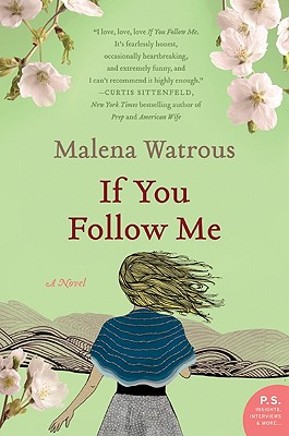 Cover Image for If You Follow Me: A Novel