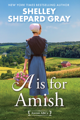 A Is for Amish (Amish ABCs #1) Cover Image