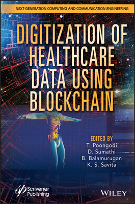 Digitization of Healthcare Data Using Blockchain (Hardcover) | The