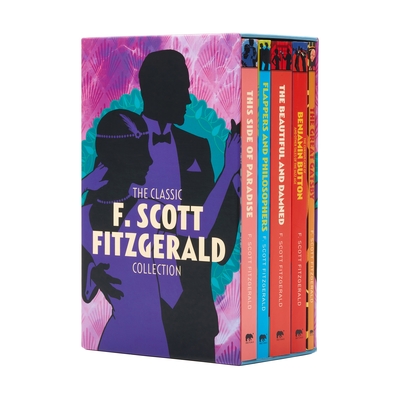 The Classic F. Scott Fitzgerald Collection: 5-Book Paperback Boxed Set (Arcturus Classic Collections #5)