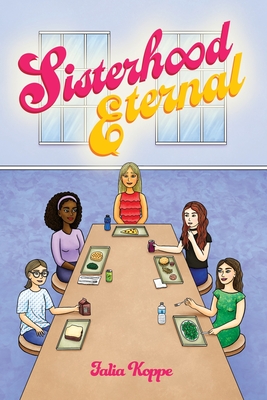 Sisterhood Eternal By Falia Koppe Cover Image