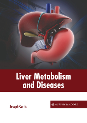 Liver Metabolism and Diseases Cover Image