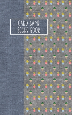 Card Game Score Book: For Tracking Your Favorite Games - Catcus Cover Image