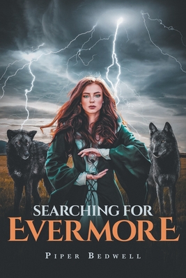 Searching for Evermore By Piper Bedwell Cover Image
