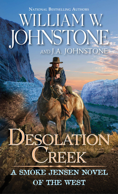 Desolation Creek (A Smoke Jensen Novel of the West #5) Cover Image