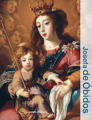 Josefa de Óbidos (Illuminating Women Artists)