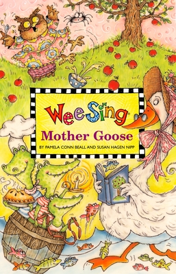 Wee Sing Mother Goose Cover Image