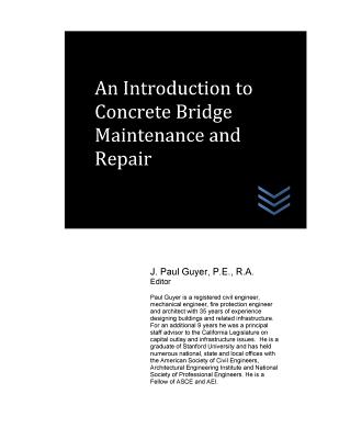 An Introduction to Concrete Bridge Maintenance and Repair Cover Image