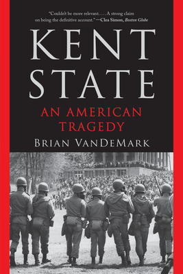Kent State: An American Tragedy
