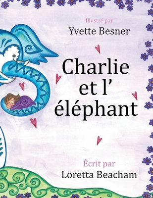 Charlie et l' éléphant Cover Image
