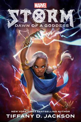 Storm: Dawn of a Goddess: Marvel By Tiffany D. Jackson Cover Image