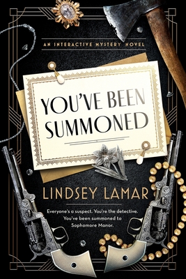 You've Been Summoned: An Interactive Mystery Cover Image
