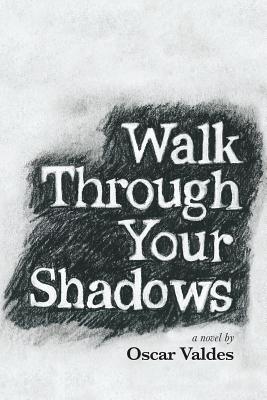 Walk Through Your Shadows Cover Image