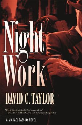 Night Work: A Michael Cassidy Novel Cover Image