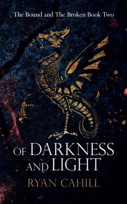 Of Darkness and Light: An Epic Fantasy Adventure Cover Image