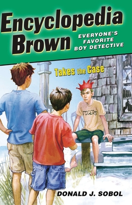 Encyclopedia Brown Takes the Case By Donald J. Sobol Cover Image