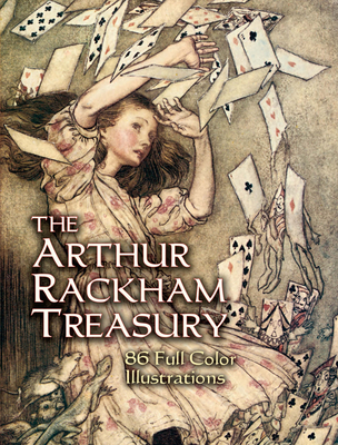 The Arthur Rackham Treasury: 86 Full-Color Illustrations (Dover Fine Art) Cover Image
