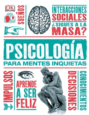 Psícología para mentes inquietas (Heads Up Psychology) (DK Heads UP) Cover Image