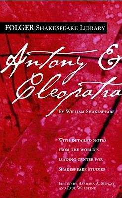 Antony and Cleopatra (Folger Shakespeare Library) Cover Image