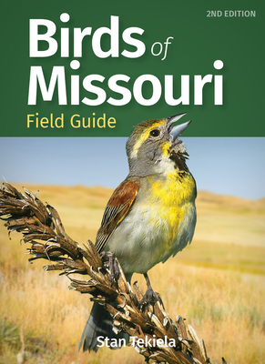 Birds of Missouri Field Guide (Bird Identification Guides) Cover Image