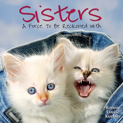 Sisters: A Force to Be Reckoned with Cover Image