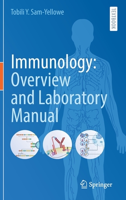 Immunology: Overview and Laboratory Manual Cover Image