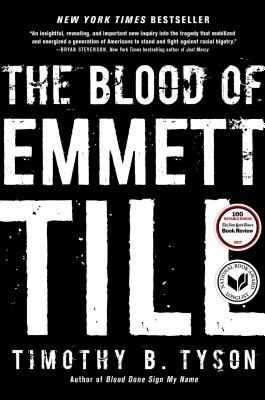 The Blood of Emmett Till By Timothy B. Tyson Cover Image