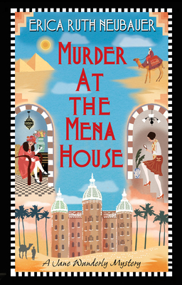 Cover for Murder at the Mena House (A Jane Wunderly Mystery #1)