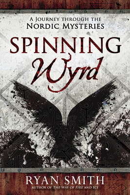 Spinning Wyrd: A Journey Through the Nordic Mysteries