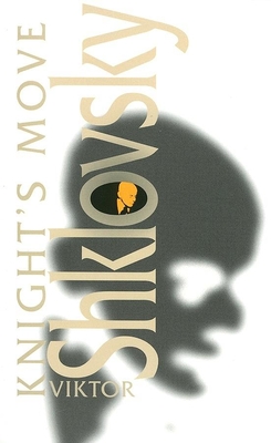Knight's Move (Dalkey Archive Scholarly)