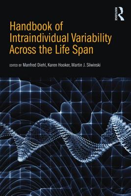 Handbook of Intraindividual Variability Across the Life Span Cover Image