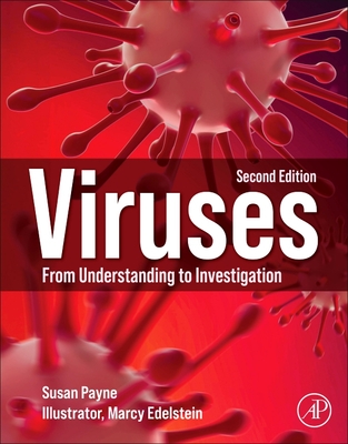 Viruses: From Understanding to Investigation By Susan Payne Cover Image