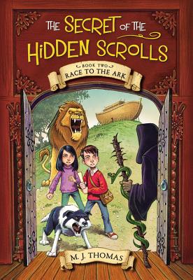 The Secret of the Hidden Scrolls: Race to the Ark, Book 2 Cover Image