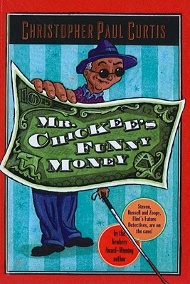 Mr. Chickee's Funny Money