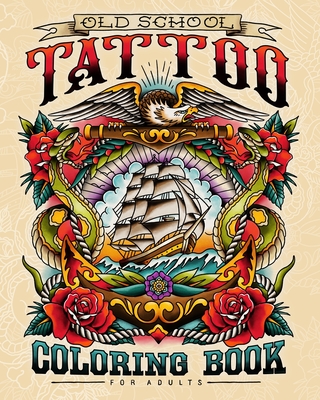 Old School Tattoo Coloring Book for Adults Cover Image