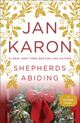 Shepherds Abiding (A Mitford Novel #8) By Jan Karon Cover Image