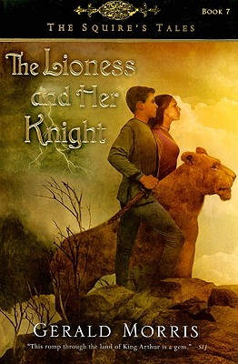 Cover for The Lioness and Her Knight (The Squire's Tales #7)